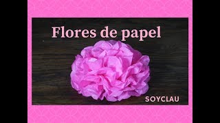 TUTORIAL COMO HACER FLORES DE PAPEL CHINA  FLORES DE PAPELILLO  Clau Tutoriales [upl. by Ahsitra]