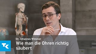 Wie man die Ohren richtig säubert  Dr Johannes Wimmer [upl. by Novelia327]