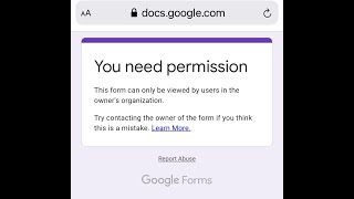 How to Open Google Forms when you need permission [upl. by Malik]