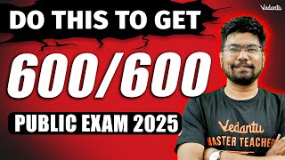 Do this to get 600600 in Public Exams 2025 🔥 Yazhiniyan Sir [upl. by Sucy]