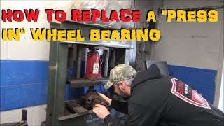 How To quotPressquot A quotPress Inquot Style Wheel Bearing [upl. by Lav]