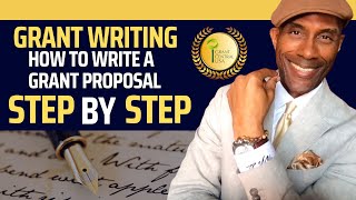 How To Write A Grant Proposal StepbyStep  Things Have Changed [upl. by Bjorn]