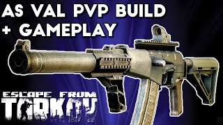 AS VAL PvP Build and Gameplay  Escape From Tarkov [upl. by Sac498]