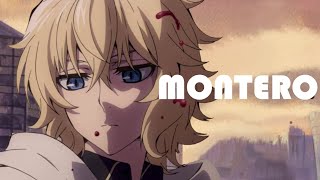 Seraph of the end AMV Montero [upl. by Nally442]