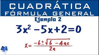 Ecuación cuadrática por fórmula general  Ejemplo 2 [upl. by Najram614]