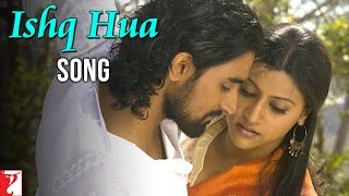 Ishq Hua Song  Aaja Nachle  Konkona Sen Kunal Kapoor Madhuri Dixit  Sonu Nigam  Shreya Ghoshal [upl. by Enirod]