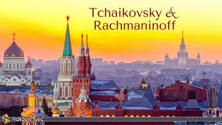 Tchaikovsky amp Rachmaninoff  Russian Classical Music [upl. by Bergeron316]