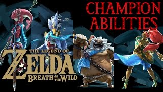 Champion Abilities Guide  Zelda Breath of the Wild [upl. by Kiyohara]