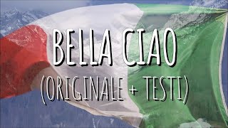 BELLA CIAO ORIGINAL VERSION  LYRICS [upl. by Ferris]