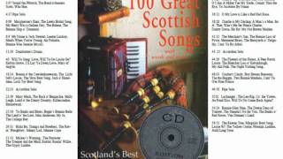 100 Great Scottish Songs [upl. by Ykcor339]