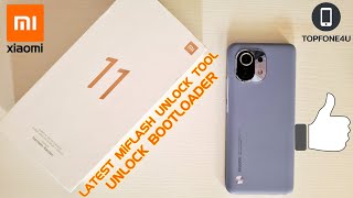 How to Unlock Bootloader on Xiaomi Mi 11 or Any Xiaomi Device using the latest MiFlash Unlock Tool [upl. by Keppel]