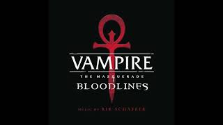 Vampire The Masquerade  Bloodlines Full Soundtrack High Quality with Tracklist [upl. by Nelia]