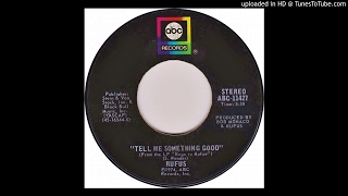 Rufus  Tell Me Something Good Single Version [upl. by Alonzo]