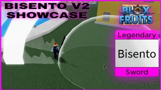 HOW TO GET BISENTO V2  SHOWCASE IN BLOX FRUITS  PART 10 [upl. by Ramunni]