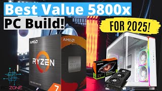 Best Value Ryzen 7 5800x PC Build For 2025 [upl. by Esinek493]