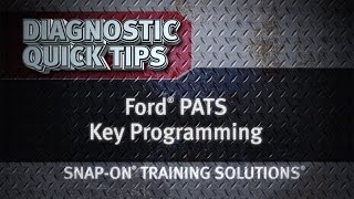 Ford® PATS Key Programming Diagnostic Quick Tips  Snapon Training Solutions® [upl. by Marelya48]