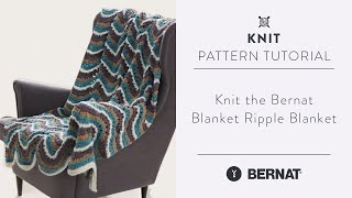 Knit the Bernat Blanket Ripple Blanket [upl. by Ahsenor]