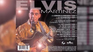 Elvis Martinez  Bailando Con El Audio Oficial álbum Musical Directo Al Corazon  1999 [upl. by Akedijn475]