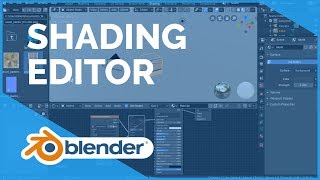 Shading Editor  Blender 280 Fundamentals [upl. by Carlock]