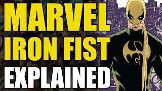 Marvel Comics Iron FistDanny Rand Explained [upl. by Eatnoled]