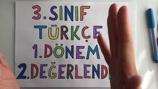 3 Sınıf Türkçe 1Dönem 2 Değerlendirme [upl. by Crabb]