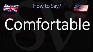 How to Pronounce Comfortable CORRECTLY English American Pronunciation [upl. by Levana]