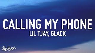 Lil Tjay  Calling My Phone Lyrics feat 6LACK [upl. by Nacul854]