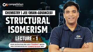 1 Chain And Position Isomers  STRUCTURAL ISOMERISM  JEE MAIN IIT ADVANCED BY NEERAJ SAINI [upl. by Pisarik]