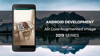 Android Studio Tutorial  AR Core Augmented Image [upl. by Wehtam474]