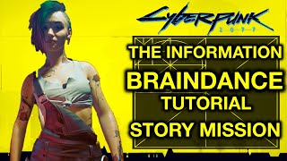 Cyberpunk 2077 – The Information  Braindance Tutorial  No Commentary Playthrough Part 5 [upl. by Ylrebmik]