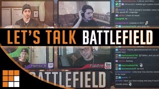 Lets Talk Battlefield Podcast Episode 1 The Good The Bad and The Opinions [upl. by Antonetta]