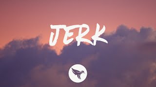 Oliver Tree  Jerk Lyrics [upl. by Carla]