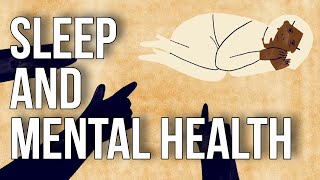 Sleep and Mental Health [upl. by Nottarts]