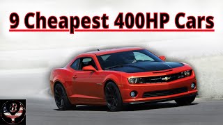 9 Cheapest 400HP American Cars [upl. by Enitselec]