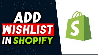 How To Add Wishlist In Shopify 2025 EASY amp Quick [upl. by Yousuf44]