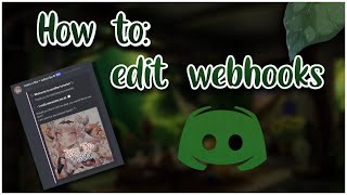 How to edit an existing webhook amp embeds with Discohook ❤️  Discord tutorial [upl. by Notniuq341]