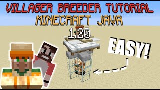 Villager Breeder TUTORIAL Minecraft Java 120 [upl. by Jacintha250]