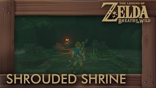 Zelda Breath of the Wild  Shrouded Shrine Shrine Quest [upl. by Eednar]