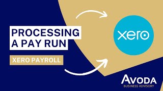 Xero Payroll  Processing a Pay Run [upl. by Kernan]