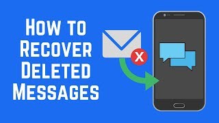 How to Recover Deleted Text Messages on Android [upl. by Imim]