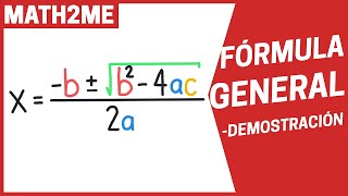 Demostración de la FÓRMULA GENERAL  Trinomio Cuadrado Perfecto [upl. by Tigdirb246]