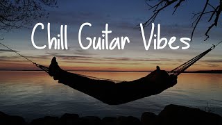 Chill Guitar Vibes  Smooth Jazz Guitar [upl. by Esinyl]