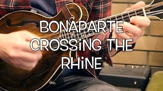 Bonaparte Crossing The Rhine Mandolin Lesson [upl. by Frannie220]