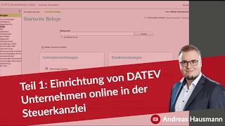 Teil 1 Einrichtung von DATEV Unternehmen online in der Steuerkanzlei [upl. by Roosnam]