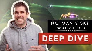 No Mans Sky Worlds Part II Deep Dive [upl. by Cara767]