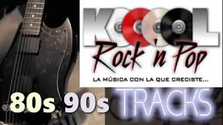 Rock Pop En Ingles 80 y 90  Kool Rock Radio  Extended Versions of 80s songs [upl. by Farro833]