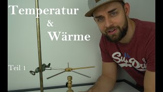 Temperatur und Wärme Teil 1 [upl. by Ver963]