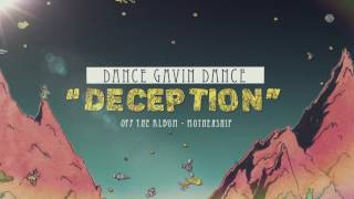 Dance Gavin Dance  Deception [upl. by Tolmann383]