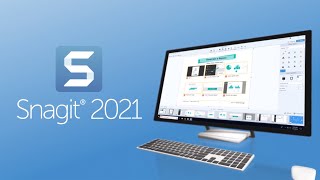 Snagit 2021  Upgrade Today [upl. by Ingalls]