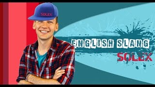 English Slang amp Colloquialisms Sound more natural  English Language Speaking American Slang [upl. by Ianaj]